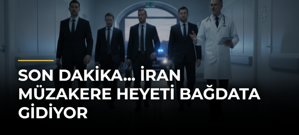 Son dakika… İran müzakere heyeti Bağdata gidiyor