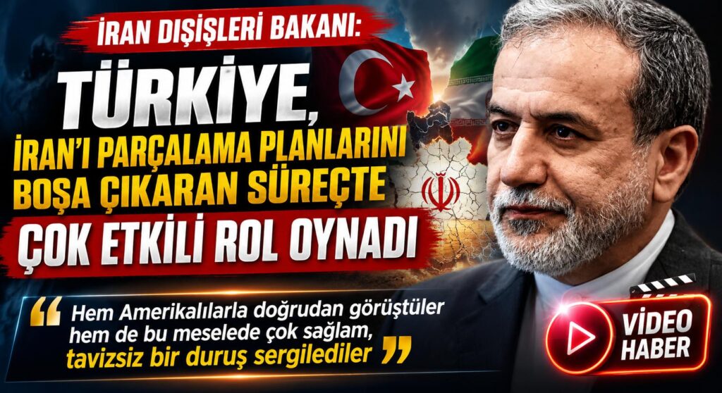 İran Dışişleri, Türkiye Çok Etkili ve Yapıcı Bir Rol Oynadı