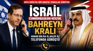 İsrail, Bahreyn İle Ne Görüştü?