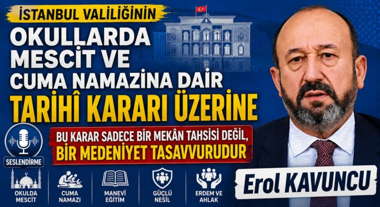 İstanbul Valiliğinin Okullarda Mescit ve Cuma Namazına Dair