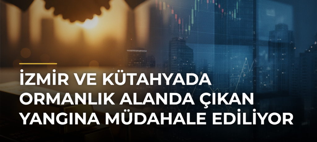 İzmir ve Kütahyada ormanlık alanda çıkan yangına müdahale ediliyor