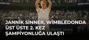 Jannik Sinner, Wimbledonda Üst Üste 2. Kez Şampiyonluğa Ulaştı