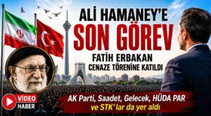 Türk Siyasi Heyeti, Ali Hamaney’in Cenaze Törenine Katıldı
