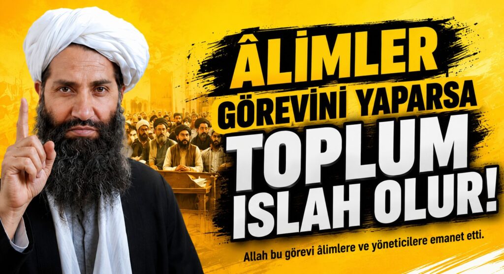 Âlimler Görevini Yaparsa Toplum Islah Olur