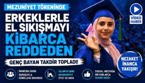 Mezuniyet Töreninde: Erkeklerle El Sıkışmadı