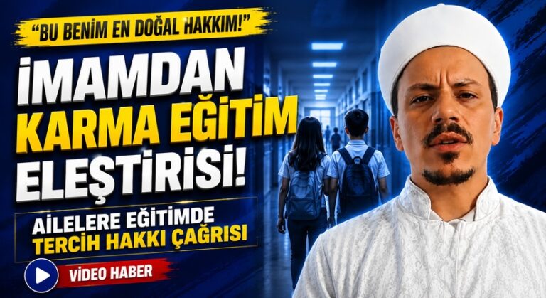 İmamdan Karma Eğitim Uygulamasına Eleştiri