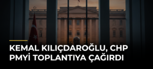 Kemal Kılıçdaroğlu, CHP PMyi toplantıya çağırdı