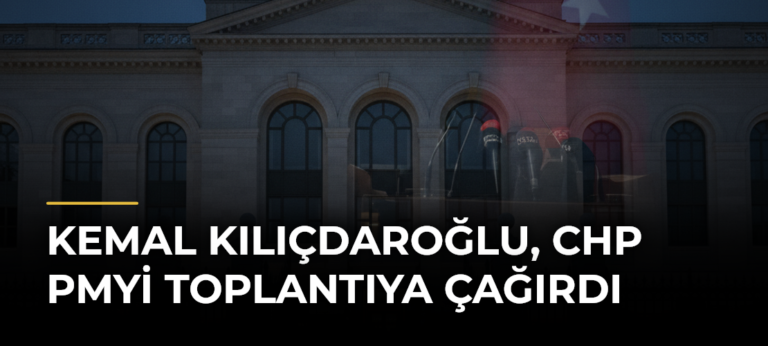 Kemal Kılıçdaroğlu, CHP PMyi toplantıya çağırdı