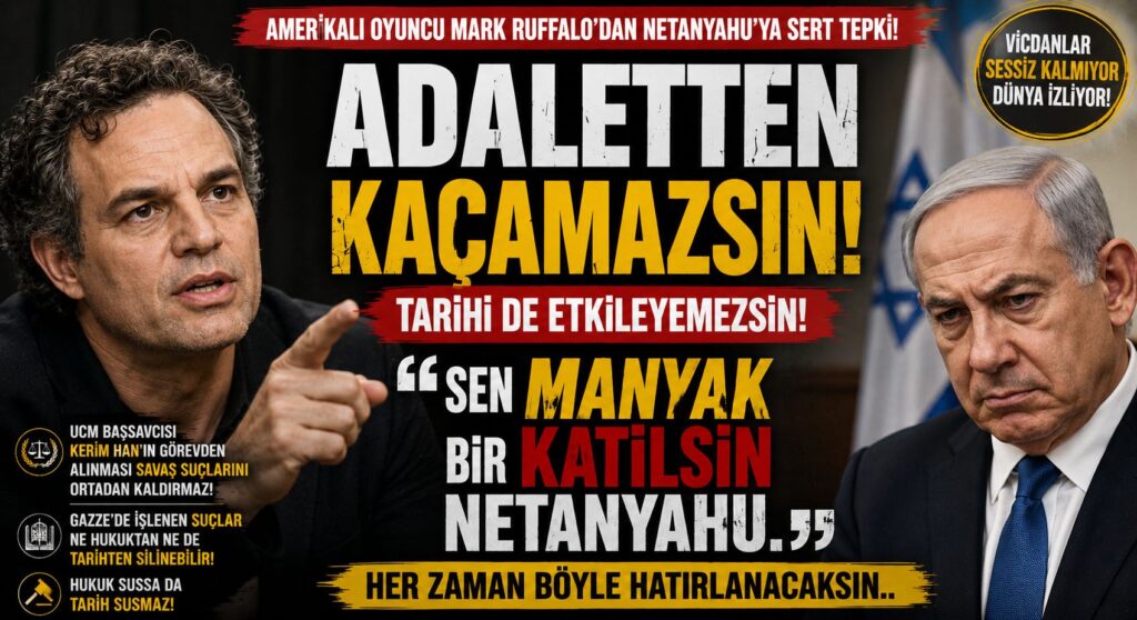Mark Ruffalo’dan Binyamin Netanyahu’ya Sert Tepki