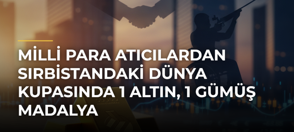 Milli para atıcılardan Sırbistandaki Dünya Kupasında 1 altın, 1 gümüş madalya