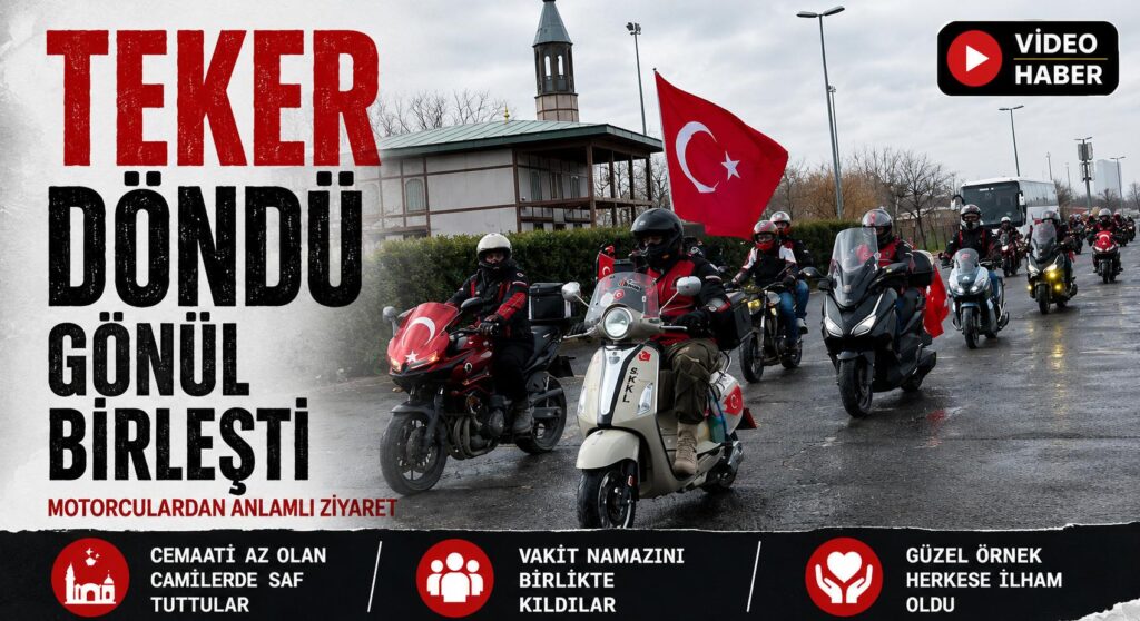 Motorcular Safları Doldurup Birlikte Namaz Kıldı