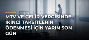 MTV ve gelir vergisinde ikinci taksitlerin ödenmesi için yarın son gün