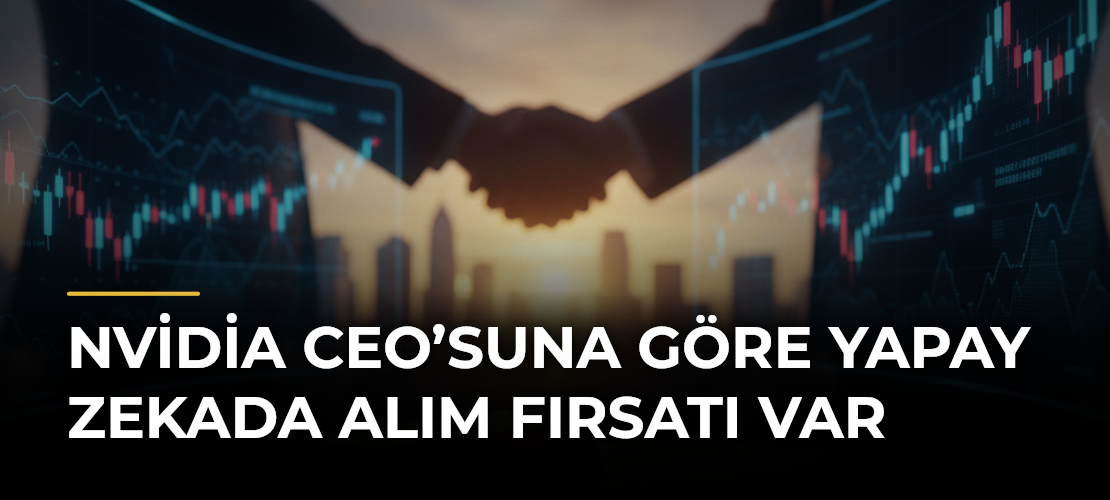 Nvidia CEO’suna Göre Yapay Zekada Alım Fırsatı Var