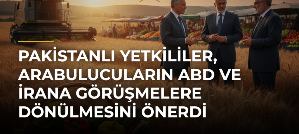 Pakistanlı yetkililer, arabulucuların ABD ve İrana görüşmelere dönülmesini önerdi