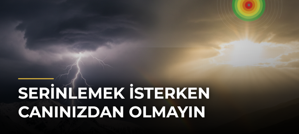 Serinlemek isterken canınızdan olmayın