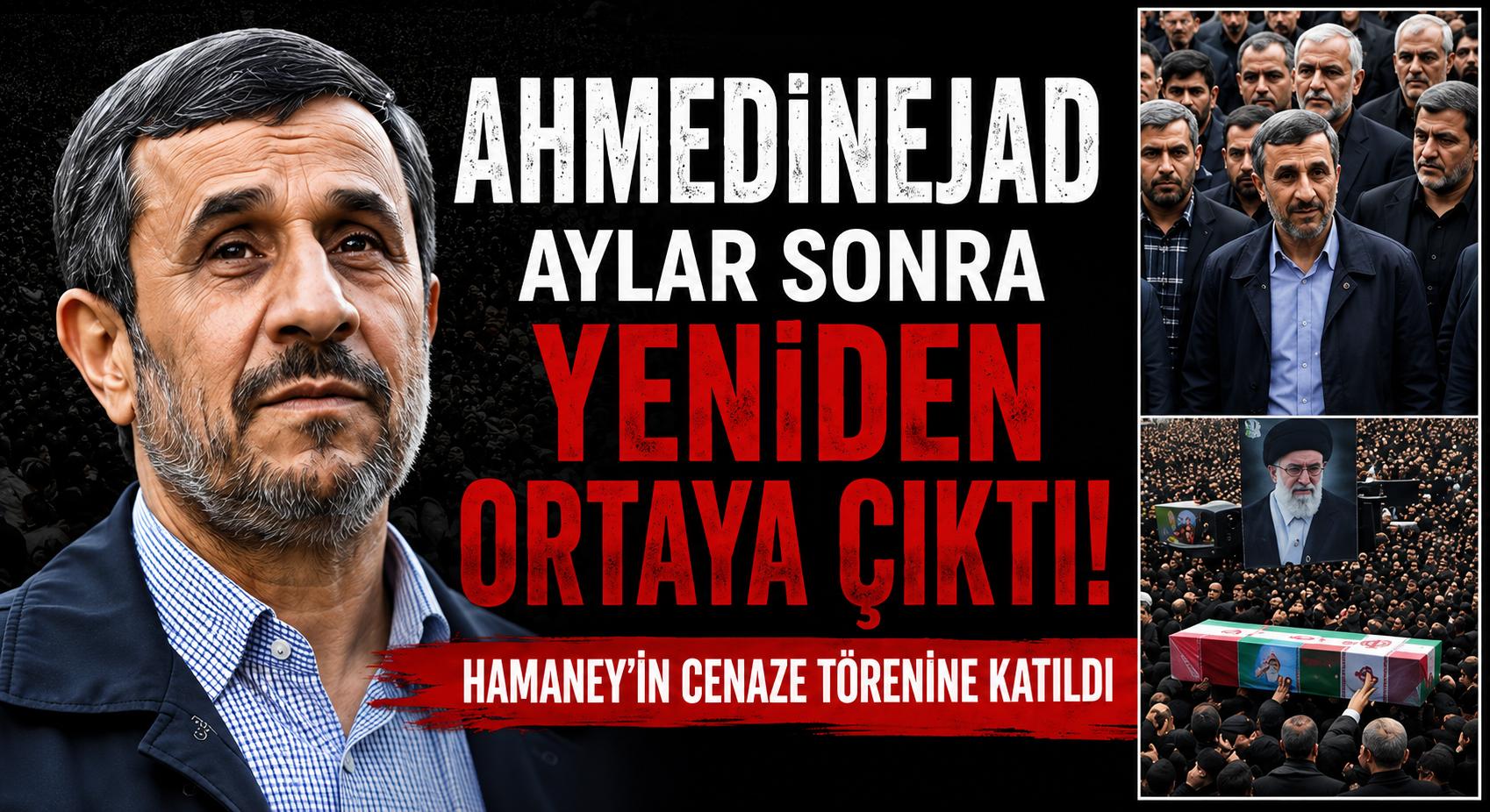 Ahmedinejad Aylar Sonra Ortaya Çıktı