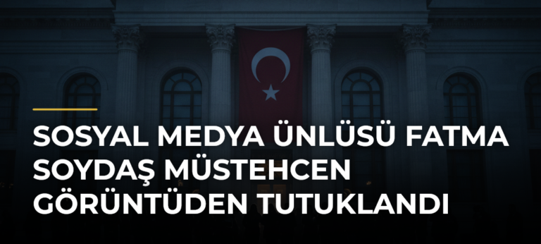 Sosyal medya ünlüsü Fatma Soydaş müstehcen görüntüden tutuklandı