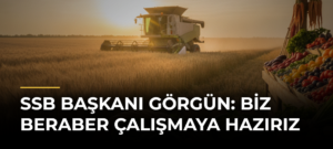 SSB Başkanı Görgün: Biz beraber çalışmaya hazırız