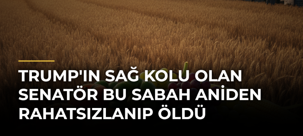 Trump’ın Sağ Kolu Olan Senatör Bu Sabah Aniden Rahatsızlanıp Öldü