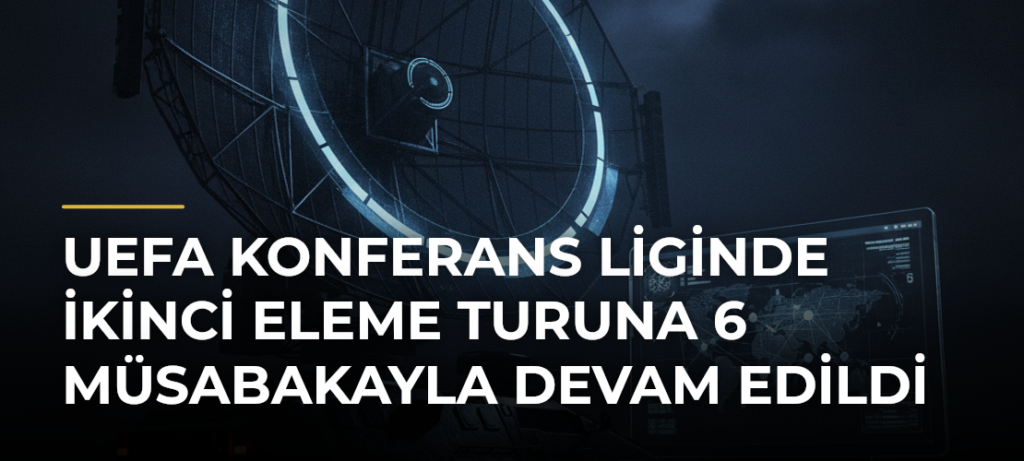 UEFA Konferans Liginde İkinci Eleme Turuna 6 Müsabakayla Devam Edildi