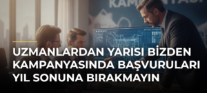Uzmanlardan Yarısı Bizden kampanyasında başvuruları yıl sonuna bırakmayın