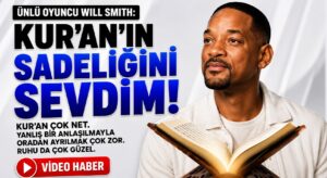Ünlü oyuncu Will Smith, Kur’an Hakkında Yaptığı Açıklamalar