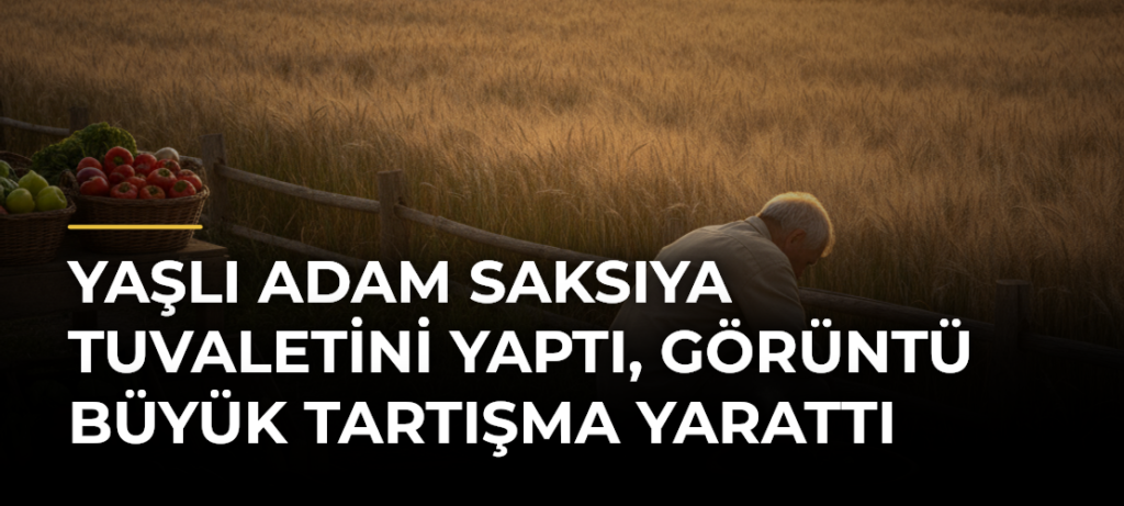 Yaşlı Adam Saksıya Tuvaletini Yaptı, Görüntü Büyük Tartışma Yarattı