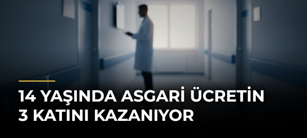 14 Yaşında Asgari Ücretin 3 Katını Kazanıyor
