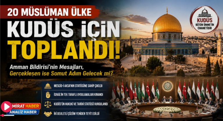 20 Müslüman Ülke Kudüs İçin Toplandı… Peki Sonuç Değişecek mi?