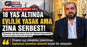 Boynukalın’dan 18 Yaş Altı Evlilik Düzenlemesine Tepki: “Evlilik Suç, Zina Serbest”