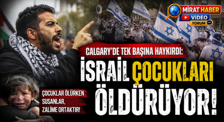Calgary’de tek başına haykırdı: “İsrail çocukları öldürüyor!”