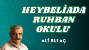 HEYBELİADA RUHBAN OKULU
