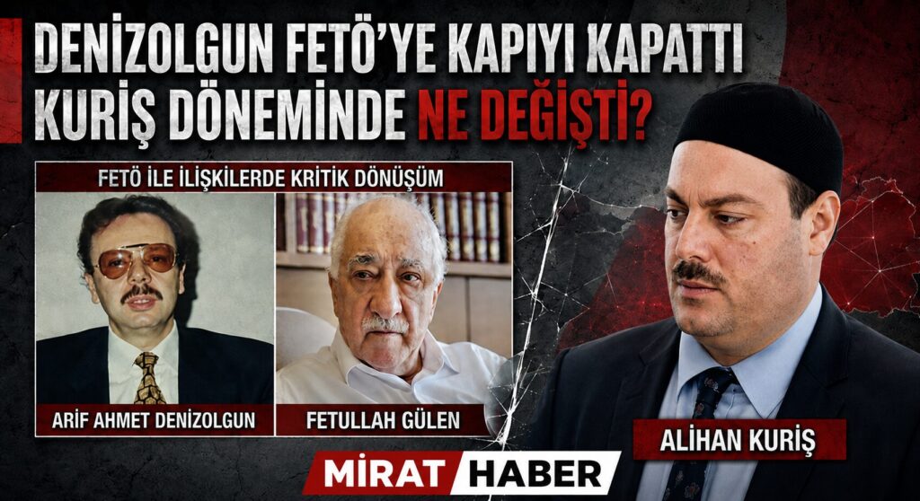 Denizolgun’un Ölümü Sonrası FETÖ ile İşbirliği