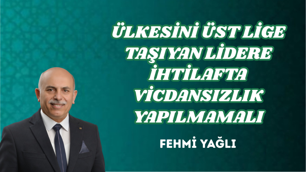 ÜLKESİNİ ÜST LİGE TAŞIYAN LİDERE İHTİLAFTA VİCDANSIZLIK YAPILMAMALI