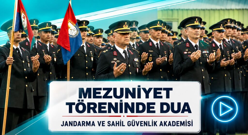 Jandarma, Mezuniyet Töreni’nde Dua Okundu
