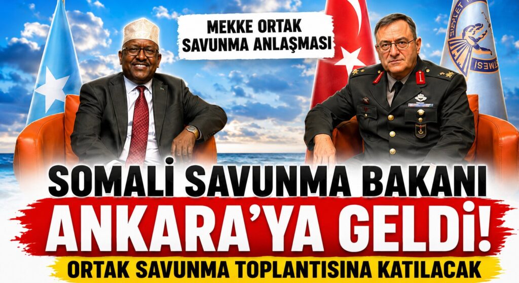 Somali, Mekke Savunma Toplantısı İçin Türkiye’de