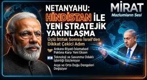 Netanyahu, Hindistan ile Bağlarımızı Güçlendiriyoruz