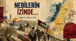 NEBİLERİN İZİNDE…