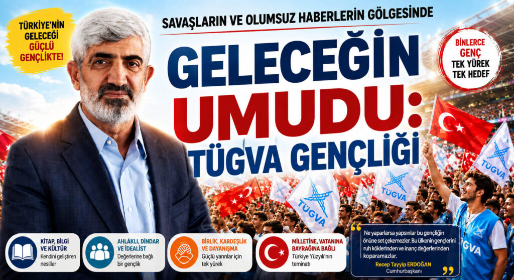 İhsan Aktaş, TÜGVA Gençliği