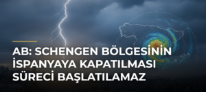 AB: Schengen Bölgesinin İspanyaya Kapatılması Süreci Başlatılamaz