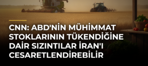 CNN: ABD’nin mühimmat stoklarının tükendiğine dair sızıntılar İran’ı cesaretlendirebilir