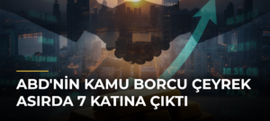 ABD’nin Kamu Borcu Çeyrek Asırda 7 Katına Çıktı