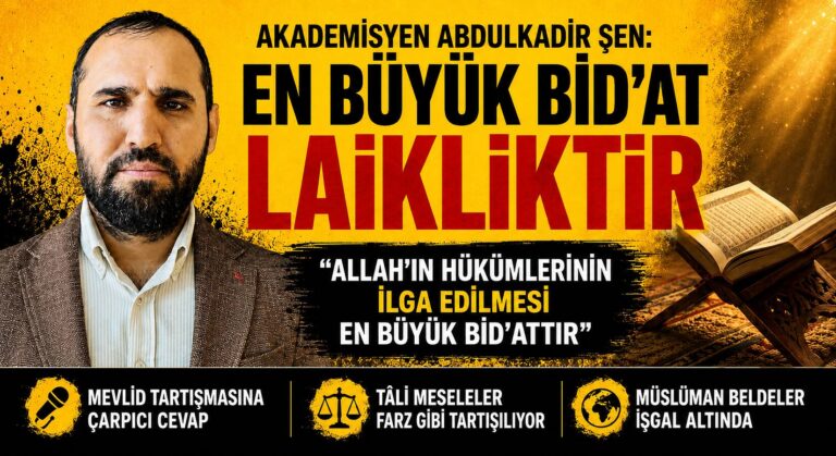 En Büyük Bid’at Laikliktir