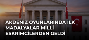 Akdeniz Oyunlarında İlk Madalyalar Milli Eskrimcilerden Geldi