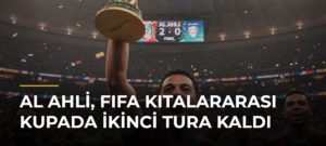 Al Ahli, FIFA Kıtalararası Kupada İkinci Tura Kaldı
