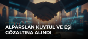 Alparslan Kuytul ve eşi gözaltına alındı