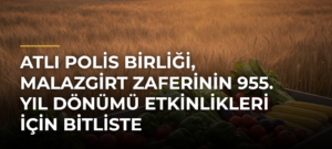 Atlı Polis Birliği, Malazgirt Zaferinin 955. yıl dönümü etkinlikleri için Bitliste