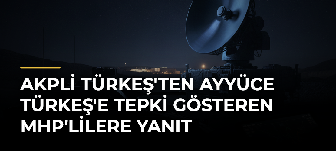 AKPli Türkeş'ten Ayyüce Türkeş'e Tepki Gösteren MHP'lilere Yanıt