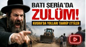 İsrail Devletinden Hırsız Yerleşimcilere Açık Destek