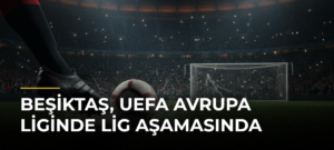 Beşiktaş, UEFA Avrupa Liginde lig aşamasında